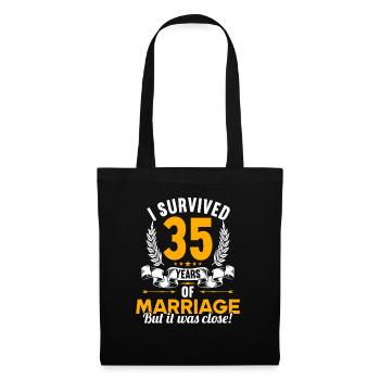 Ich habe 35 Jahre Ehe überlebt 35.Hochzeitstag - Stoffbeutel - Schwarz - Vorne
