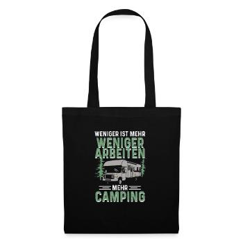 Weniger Arbeiten Mehr Camping Camper Wohnwagen - Stoffbeutel - Schwarz - Vorne