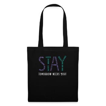 Stay Tomorrow Needs You Suicide Prevention - Tote Bag - black - Front