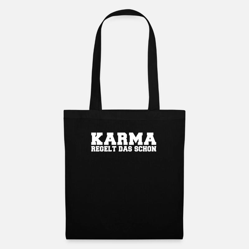 Karma regelt das schon Schicksal Karma vergisst ni - Stoffbeutel - Schwarz