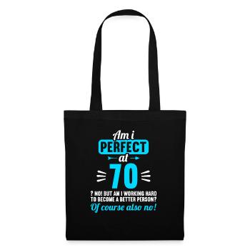 Suis-je parfait à 70 ans 70 ans - Sac en tissu - noir - Devant