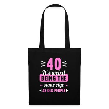 Étrange au même âge que le vieux 40e anniversaire - Sac en tissu - noir - Devant
