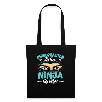 Chiropraktiker bei Tag Ninja bei Nacht Chiro Squad - Stoffbeutel - Schwarz - Vorne