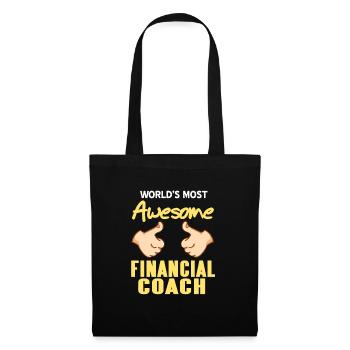 World's Most Awesome Financial Coach T-Shirt - Stoffbeutel - Schwarz - Vorne