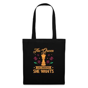 The Queen Goes Wherever She Wants Player - Stoffbeutel - Schwarz - Vorne