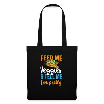 Feed Me Veggies And Tell Me I'm Pretty Vegetarier - Stoffbeutel - Schwarz - Vorne
