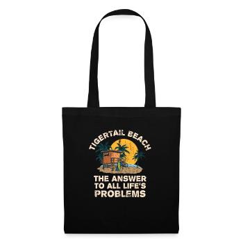 Tigertail Beach Answer To All Life's Problems - Stoffbeutel - Schwarz - Vorne