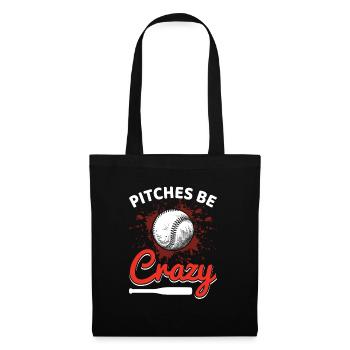 Pitches Be Crazy Lustige Baseball Sport Spieler - Stoffbeutel - Schwarz - Vorne