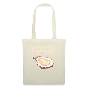 Oyster Shucking Crew Seafood Seashell Mollusc - Tote Bag - nature - Front