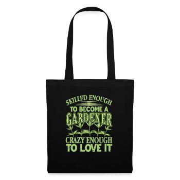 Skilled enough to become a gardener funny tea - Tote Bag - black - Front