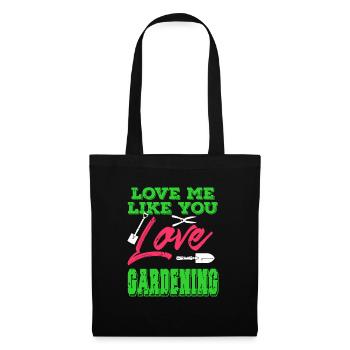 Aimez-moi comme vous aimez jardiner Vintage Drôle - Sac en tissu - noir - Devant