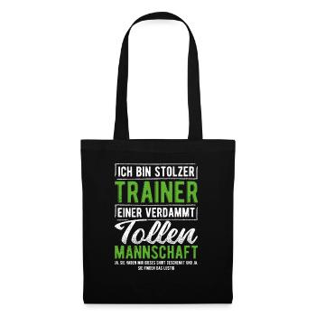 Ich bin stolzer Trainer einer verdammt tollen Mann - Stoffbeutel - Schwarz - Vorne