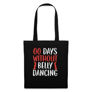 00 Tage ohne Bauchtanz Shimmy Bauchtänzerin - Stoffbeutel - Schwarz - Vorne