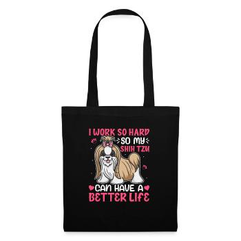 Work So Hard For My Shih Tzu Funny - Tote Bag - black - Front