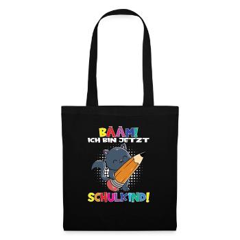 Bääm! Ich Bin Jetzt Schulkind Einschulung - Stoffbeutel - Schwarz - Vorne