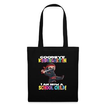 Au revoir la maternelle Je suis un écolier maintenant! - Sac en tissu - noir - Devant