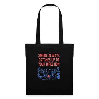Smoke Always Catches Up Camping Joke Camper Pun - Tote Bag - black - Front