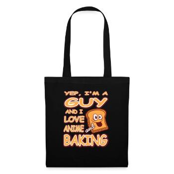 Yep I'm A Guy And I Love Anime & Baking T-Shirt - Stoffbeutel - Schwarz - Vorne
