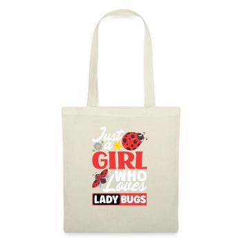 Ladybug Ladybirds Entomology Just A Girl Who - Stoffbeutel - Natur - Vorne