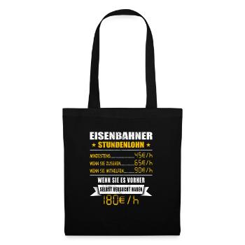 Eisenbahner Stundenlohn Schaffner - Stoffbeutel - Schwarz - Vorne
