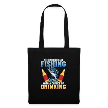 Weekend Forecast Fishing With A Chance Of Drinking - Tote Bag - black - Front