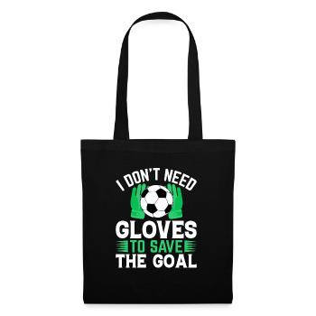 Does not need gloves to use football goalkeepers - Tote Bag - black - Front