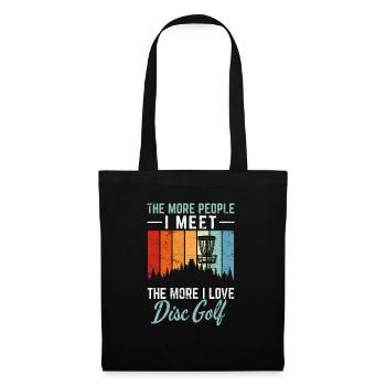 Plus je rencontre de gens, plus j’aime disc golf f - Sac en tissu - noir - Devant