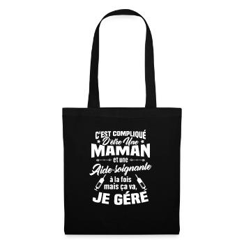 Compliqué d'être une maman et une Aide-soignante - Sac en tissu - noir - Devant