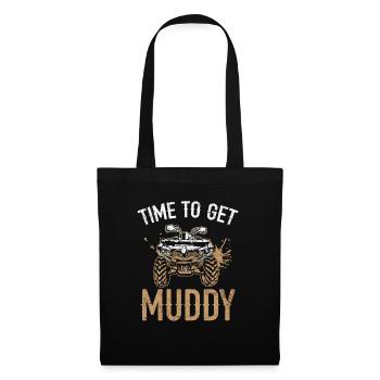 Time To Get Muddy Quad Bike ATV Offroading Offroad - Tote Bag - black - Front