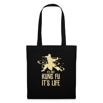 Its Not Kung Fu Its Life - Tote Bag - black - Front