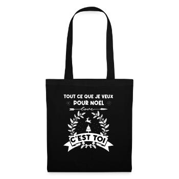 Tout ce que je veux pour Noël c'est toi - Sac en tissu - noir - Devant