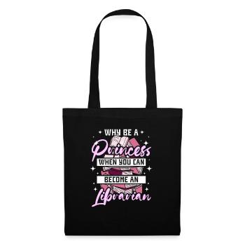Woman princess librarian - Stoffbeutel - Schwarz - Vorne
