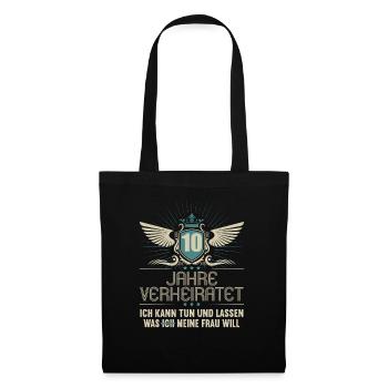 10 Jahre verheiratet kann tun 10.Hochzeitstag - Stoffbeutel - Schwarz - Vorne