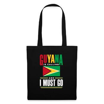Guyana Guyanese Guyana Flag Guyana Is Calling And - Tote Bag - black - Front