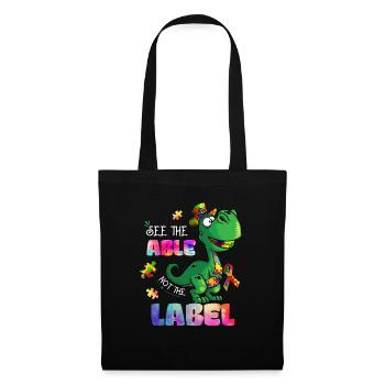 Autism See The Able Not The Label - Tote Bag - black - Front