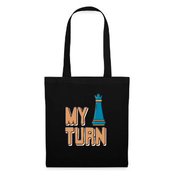 My Turn Awesome Chess Design For Chess Players - Stoffbeutel - Schwarz - Vorne