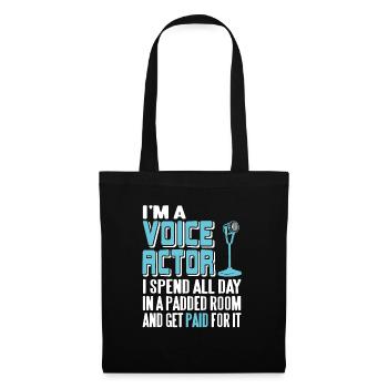I'm A Voice Actor Awesome Funny T-Shirt Present - Stoffbeutel - Schwarz - Vorne