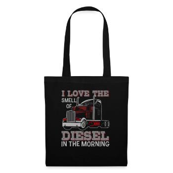 Ich Liebe Den Geruch Von Diesel Im Morning - Stoffbeutel - Schwarz - Vorne