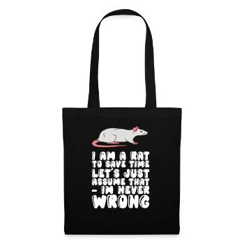 Ich Bin Eine Ratte, Die Sich Nie Irrt - Stoffbeutel - Schwarz - Vorne