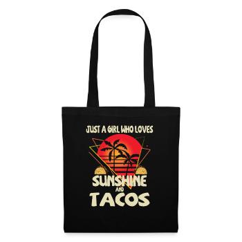 Just a girl who loves sunshine and tacos - Tote Bag - black - Front