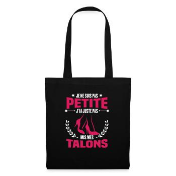 Je ne suis pas petite, Cadeau humour femme - Sac en tissu - noir - Devant