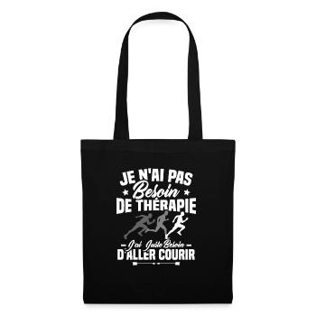 J'ai juste besoin d'aller courir - Humour cadeau - Sac en tissu - noir - Devant