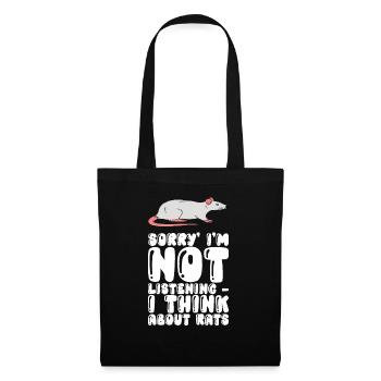 Sorry, I Don't Listen, I Think Rats - Tote Bag - black - Front