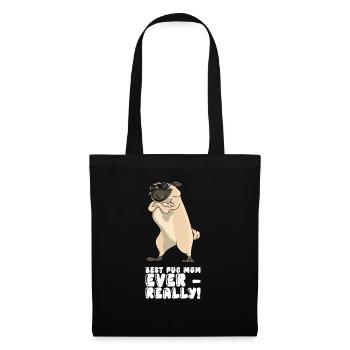 Best Pug Mom Ever Really - Tote Bag - black - Front