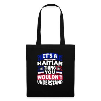 C’est une chose haïtienne Haïti Haïti Haïti Drapeau Drôle - Sac en tissu - noir - Devant