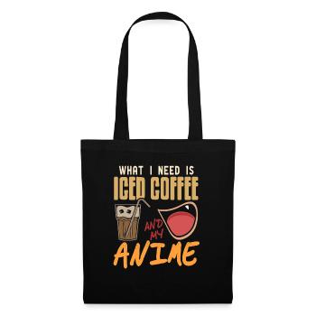 Ce dont j’ai besoin, c’est d’un café glacé et de mon anime cool présent - Sac en tissu - noir - Devant