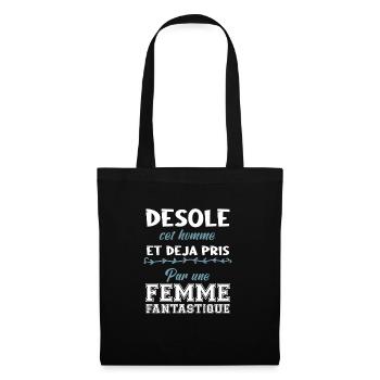 Désolé cet homme est déjà pris par une femme - Sac en tissu - noir - Devant