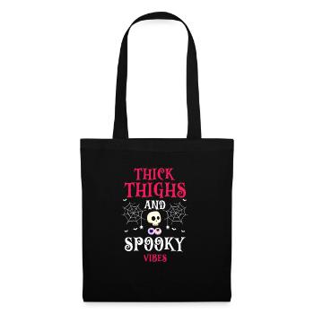 Cuisses épaisses et vibrations effrayantes Drôle Halloween - Sac en tissu - noir - Devant