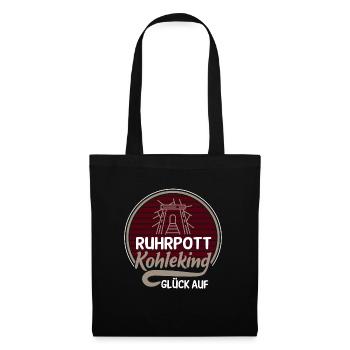 Ruhrpott Kohlekind Glück Auf Bergbau Kumpel - Stoffbeutel - Schwarz - Vorne