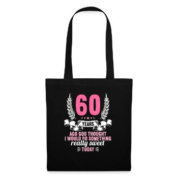 60 years ago God thought good 60 birthday - Tote Bag - black - Front